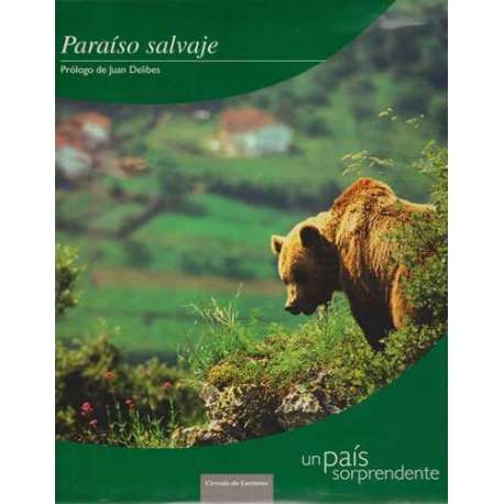 Un país sorprendente. Paraíso salvaje