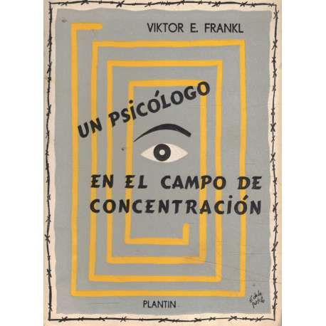 Un psicólogo en el campo de concentración