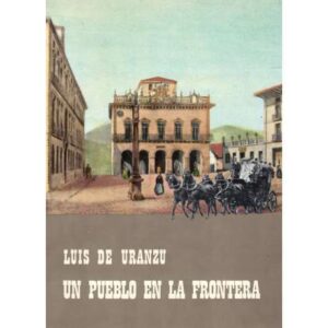 Un pueblo en la frontera