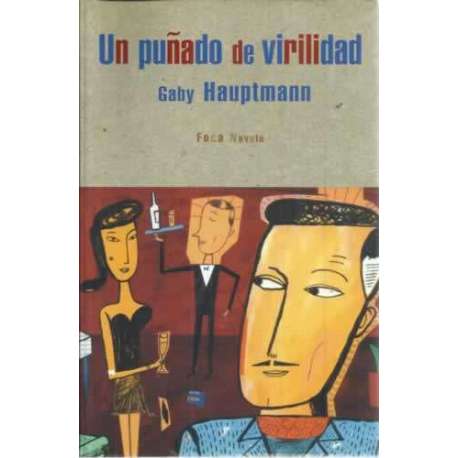 Un puñado de virilidad