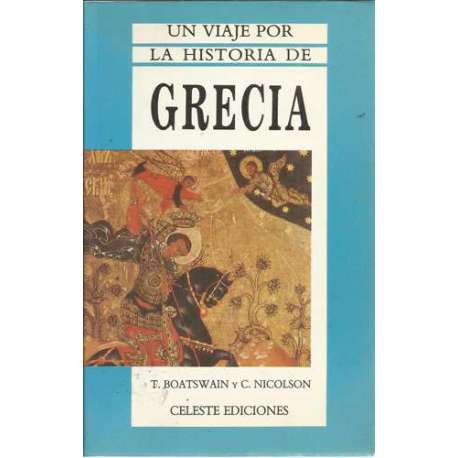 Un viaje por la historia de Grecia
