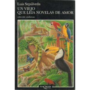 Un viejo que leías novelas de amor