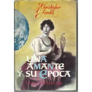 Una amante y su época