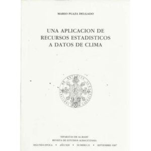 Una aplicación de recursos estadisticos a datos de clima