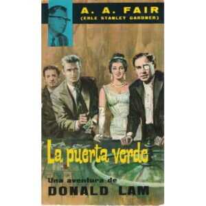 Una aventura de Donald Lam. La puerta verde