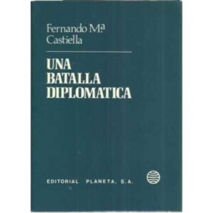 UNA BATALLA DIPLOMÁTICA
