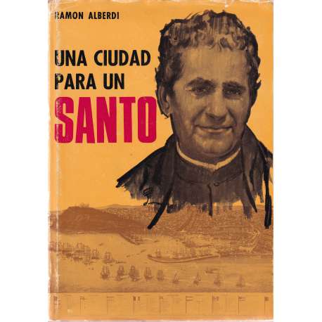 Una ciudad para un santo