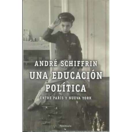 Una educación política. Entre París y Nueva York