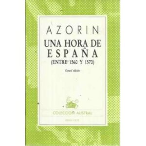 UNA HORA DE ESPAÑA (Entre 1560 y 1570)
