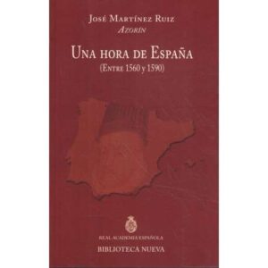 Una hora de España (Entre 1560 y 1590)