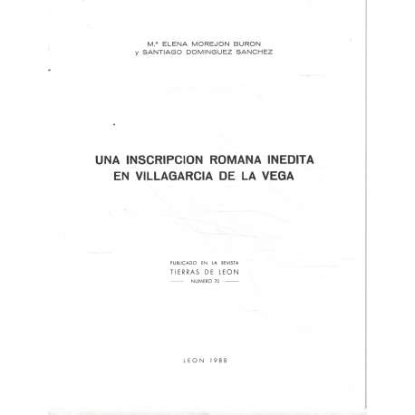 Una inscripción romana inédita en Villagarcía de la Vega