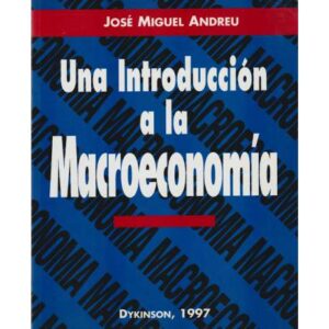 Una Introducción a la Macroeconomía