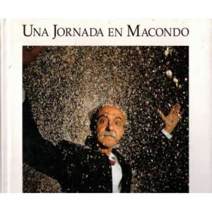 Una jornada en Macondo