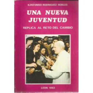 Una nueva juventud. Replica al reto del cambio