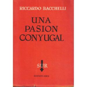 Una pasión conyugal