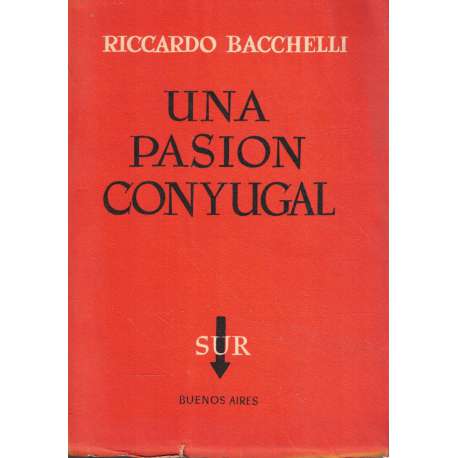 Una pasión conyugal