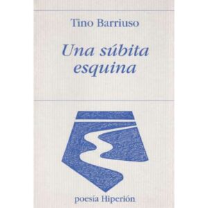Una súbita esquina