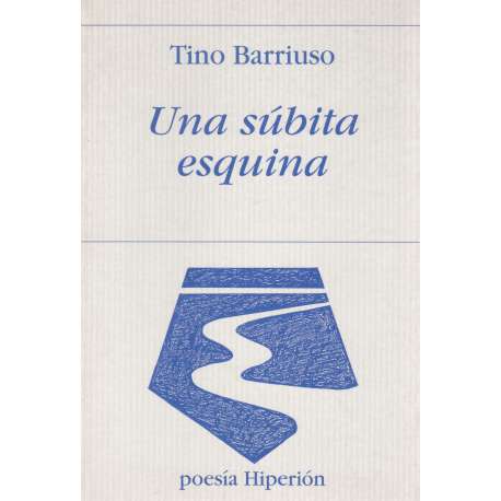 Una súbita esquina