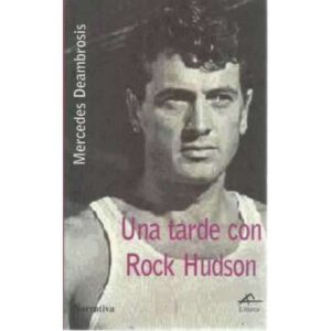 Una tarde con Rock Hudson