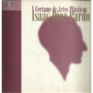 V Certamen de Artes Plásticas Isaac Díaz Pardo