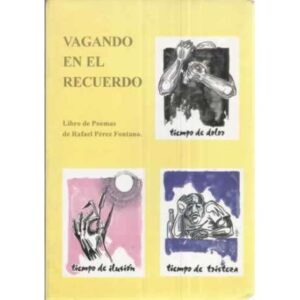 Vagando en el recuerdo