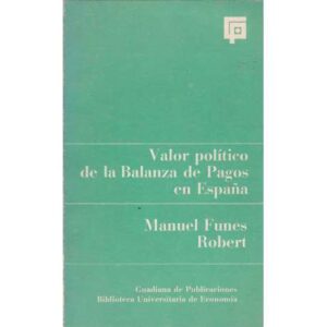 Valor político de la Balanza de Pagos en España