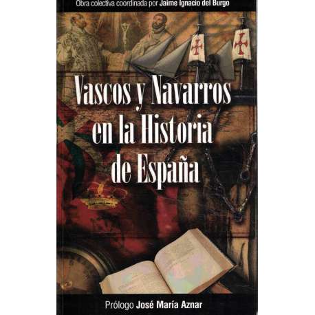 Vascos y Navarros en la Historia de España