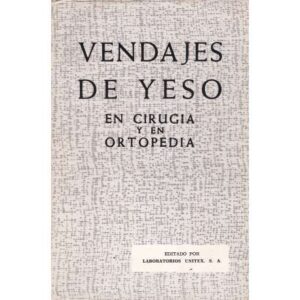 Vendajes de yeso en cirugía y en ortopedia