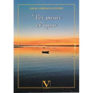 Ver pasar el agua
