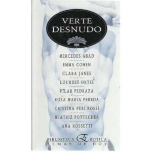 Verte desnudo