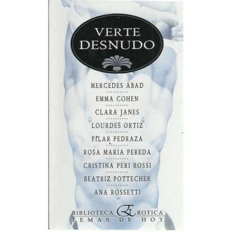 Verte desnudo