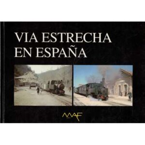 Vía estrecha en España