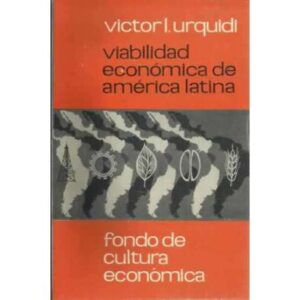 VIABILIDAD ECONÓMICA DE AMÉRICA LATINA