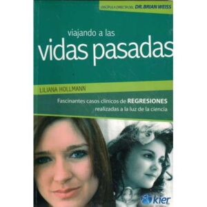 Viajando a las vidas pasadas