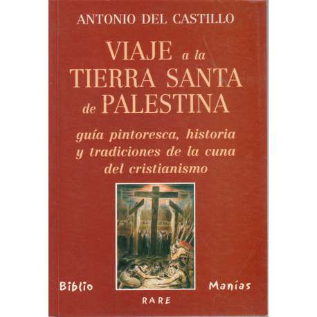Viaje a la Tierra Santa de Palestina