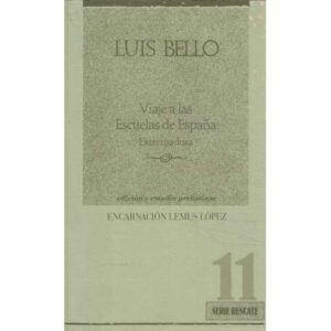 Viaje a las escuelas de España. Extremadura
