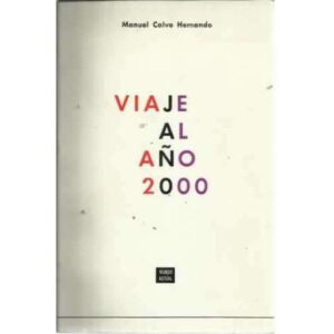 VIAJE AL AÑO 2000