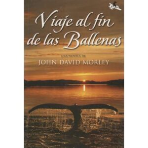 Viaje al fin de las Ballenas