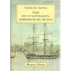 VIAJE DE UN NATURALISTA ALREDEDOR DEL MUNDO
