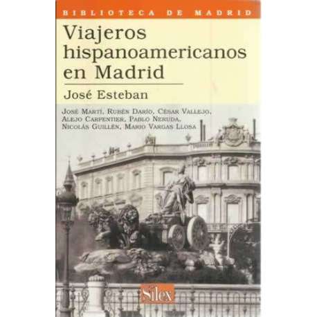 Viajeros hispanoamericanos en Madrid