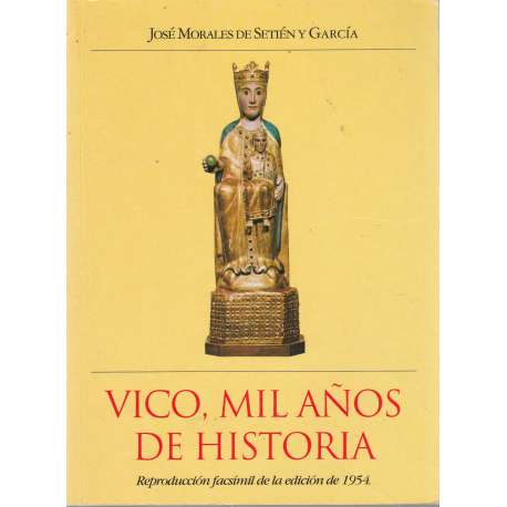 Vico, mil años de historia