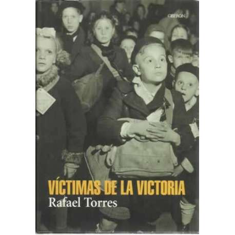 Víctimas de la victoria