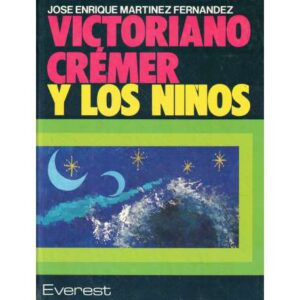 Victoriano Crémer y los niños