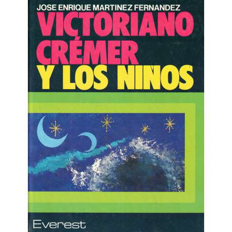 Victoriano Crémer y los niños