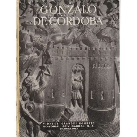 Vida de Gonzalo de Córdoba (El Gran Capitán)