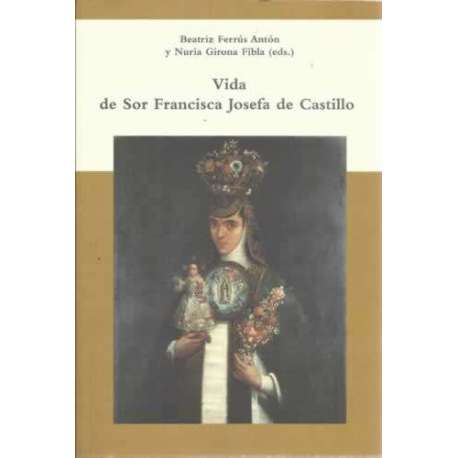 Vida de Sor Francisca Josefa de Castillo