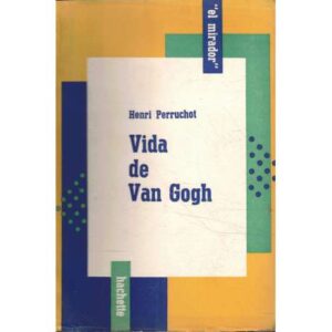 Vida de Van Gogh