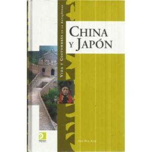 Vida y costumbres en China y Japón