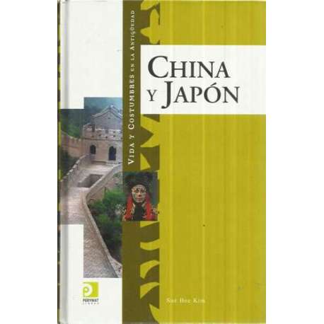 Vida y costumbres en China y Japón