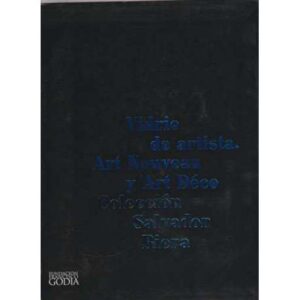 Vidrio de artista. Art Nouveau y Art Déco. Colección Salvador Riera
